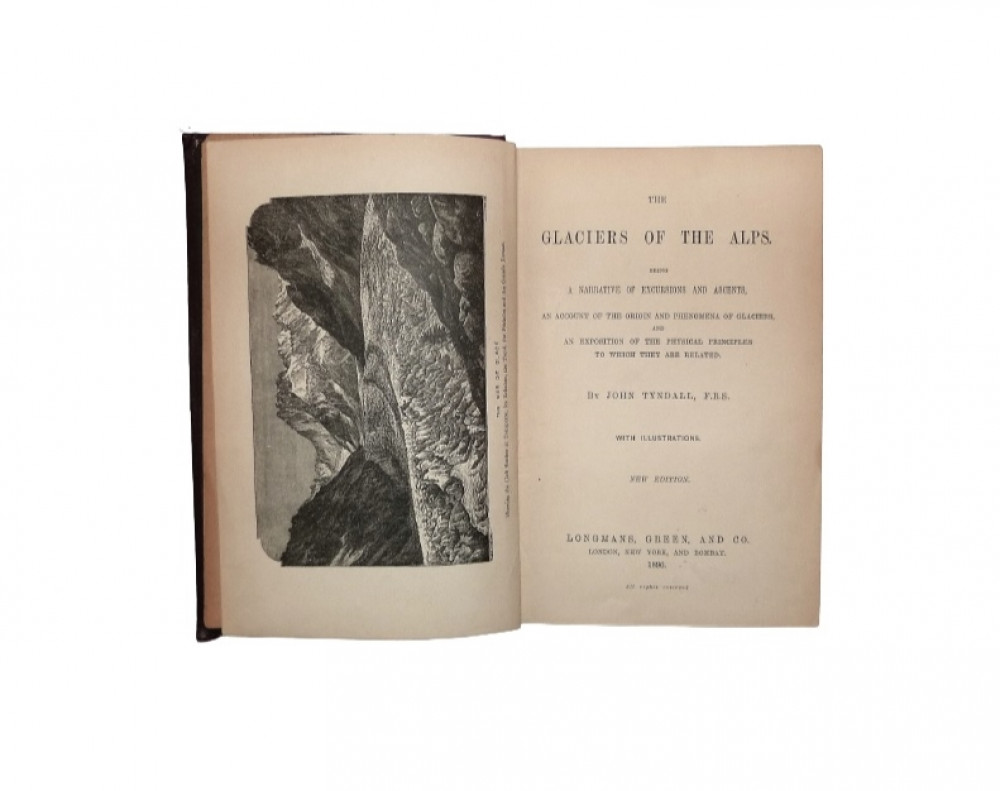 Tyndall, John. The Glaciers of the Alps. Londra, Longman, Green and Roberts, 1896.