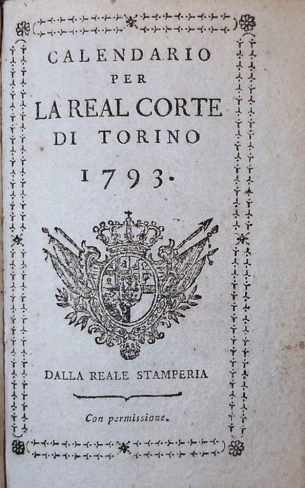 Calendario per la Real Corte di Torino. Torino, Stamperia Reale, 1783.