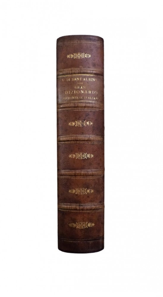 Sant'Albino, Vittorio. Gran dizionario piemontese-italiano. Torino, Società l’Unione Tipografico-Editrice, 1859.