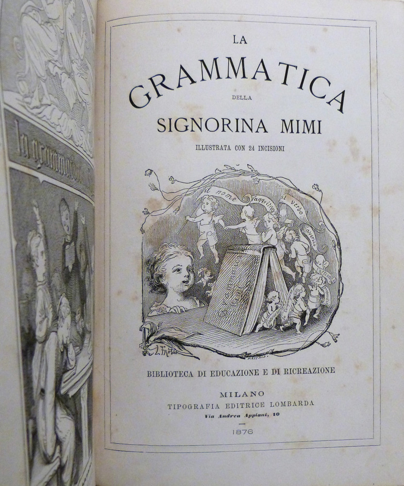La grammatica della Signora Mimi. Milano, Tipografia Editrice Lombarda, 1876.
