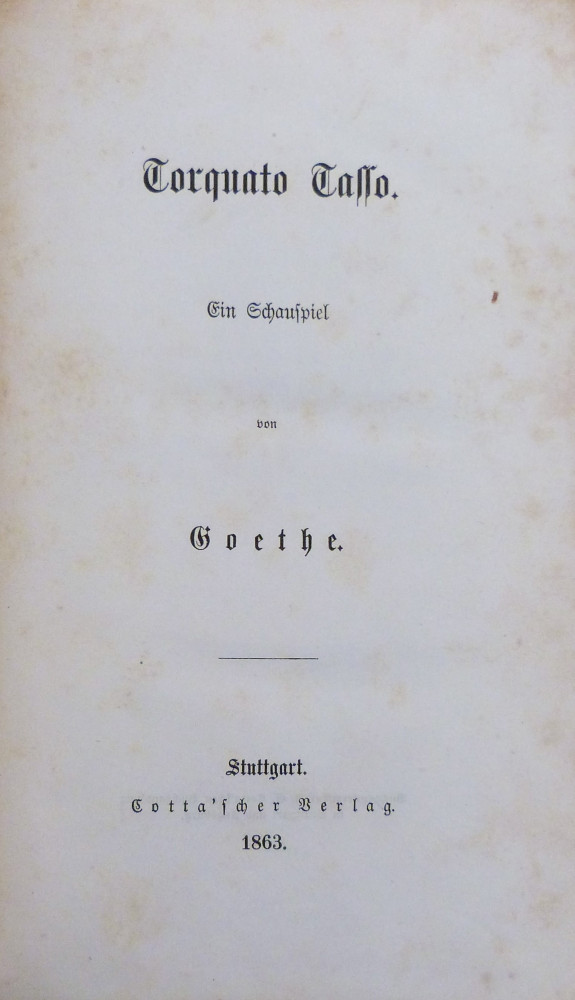 Goethe, Johann Wolfgang von. Tragödie-Tragedie. Stoccarda, J. G. Cotta, 1863-1864-1865.