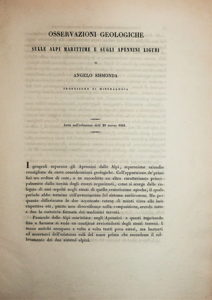 Sismonda, Angelo. Osservazioni geologiche sulle Alpi marittime e sugli Apennini liguri. Torino, Stamperia Reale, 1841. 