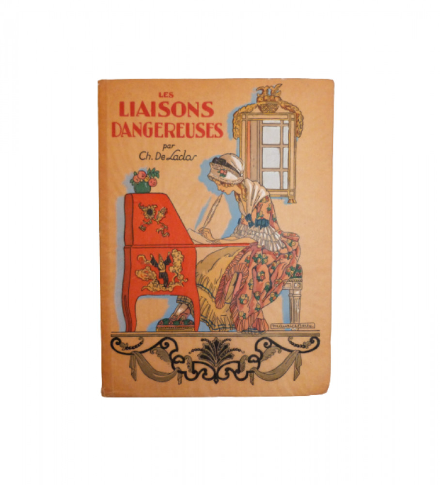 Choderlos De Laclos, Pierre-Ambroise-François - Berty, Maurice. Les Liaisons dangereuses. Parigi, Éditions Nilsson, 1927.