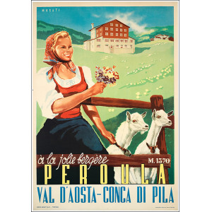 À la jolie bergère Peroula. Val d’Aosta - Conca di Pila. Arnaldo Musati, 1949.