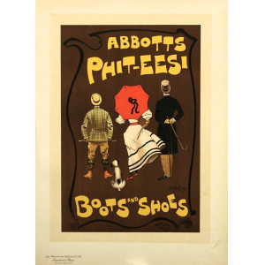 Abbotts Phit-eesi Boots & Shoes - Les Maîtres de l'Affiche. Parigi, Imprimerie Chaix, 1897.