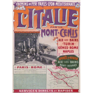 Chemins de Fer Paris - Lyon - Méditerranée. L’Italie par le Mont-Cenis. Parigi, Maulde, Doumenc & Cie, 1913-1914.	