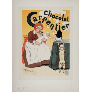 Chocolat Carpentier - Les Maîtres de l'Affiche. Parigi, Imprimerie Chaix, 1897.