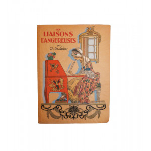 Choderlos De Laclos, Pierre-Ambroise-François - Berty, Maurice. Les Liaisons dangereuses. Parigi, Éditions Nilsson, 1927.