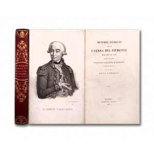 Cibrario, Luigi - Galleani d'Agliano, Gaspare. Memorie storiche sulla guerra del Piemonte dal 1741 al 1747. Torino, Stamperia Reale, 1840.