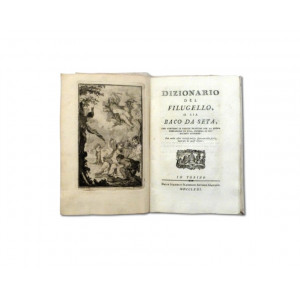 De Canonico Cara, Giuseppe Gaetano. Dizionario del filugello o sia baco da seta. Torino, dalle stampe di Francesco Antonio Mairesse, 1771.