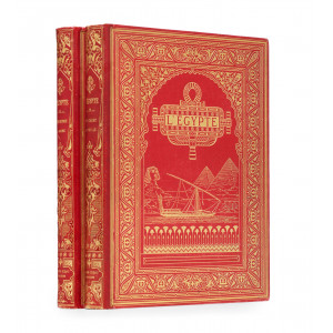 Ebers, Georges. L’Egypte, Alexandrie et le Caire - Du Caire a Philæ. Parigi, Firmin Didot & C., 1880-1881.