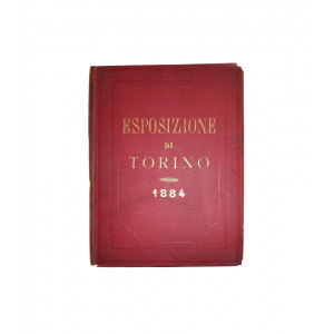 Esposizione di Torino - 1884. Torino, 1884.