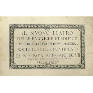 Falda, Giovanni Battista - Specchi, Alessandro. Il nuovo teatro delle fabriche, et edificii, in prospettiva di Roma moderna, sotto il felice pontificato di N.S. Papa Alessandro VII. Roma, Giovanni Giacomo De Rossi, 1665 - 1669.