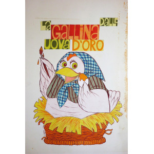 Favole - La gallina dalle uova d'oro. G. Demo, 1950 circa.