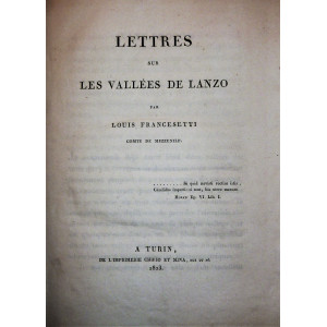 Francesetti, Louis. Lettres sur les Vallées de Lanzo. Torino, Chirio e Mina, 1823.