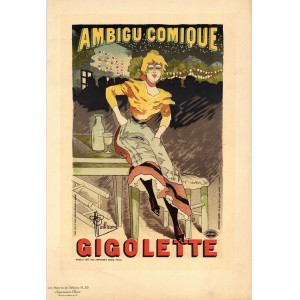 Gigolette - Les Maîtres de l'Affiche. Parigi, Imprimerie Chaix, 1896.