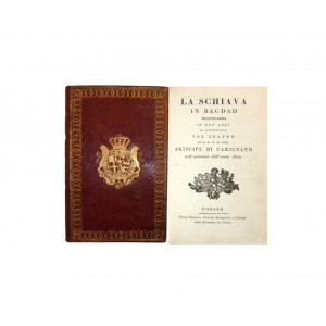La schiava in Bagdad. Melodramma in due atti da rappresentarsi nel Teatro di S.A.S. il Sig. Principe di Carignano nell’autunno dell’anno 1820. Torino, Onorato Derossi, s.d. (1820).