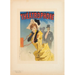 Le Thêatrophone - Les Maîtres de l'Affiche. Parigi, Imprimerie Chaix, 1896.