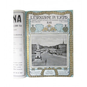 L’Esposizione di Torino 1911. Giornale ufficiale illustrato della Esposizione  Internazionale dell’Industrie e del lavoro. Torino, Stabilimento Tipografico Dott. Guido Momo, 1911.