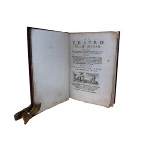 Marcello, Benedetto. Il teatro alla moda o sia metodo sicuro, e facile per ben comporre, ed eseguire l’opere italiane di musica all’uso moderno. Ne’ Borghi di Belisania, Aldivivi Valicante, 1720 circa.