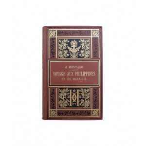 Montano, Joseph. Voyage aux Philippines et en Malaisie. Parigi, Librairie Hachette et C., 1886.
