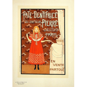 Pate Dentifrice - Les Maîtres de l'Affiche. Parigi, Imprimerie Chaix, 1896.