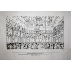 Sala appositamente eretta sull'area del cortile al piano delle gallerie del palazzo della città di Torino pel ballo onorato…  Torino, Gian Francesco Hummel, 1845.