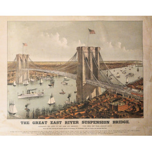 The Great East River suspension bridge. Connecting the cities of New York and Brooklyn. New York, Currier & Ives, 1890.