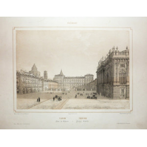 Torino. Piazza Castello. Parigi, Lemercier, 1845.