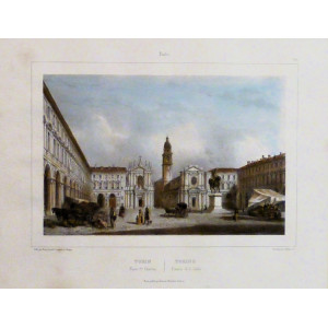 Torino. Piazza di S. Carlo. Torino, Bernard Lemercier, 1845. 