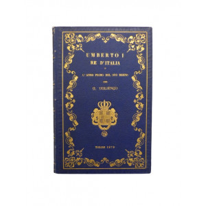 Ugliengo, G. Re Umberto o l'anno primo del suo Regno. Torino, Vincenzo Bona, 1879.