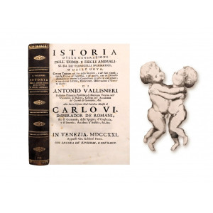 Vallisneri, Antonio. Istoria della generazione dell'uomo, e degli animali […]. Venezia, Giovanni Gabriele Hertz, 1721.