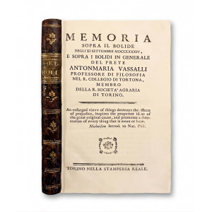 Vassalli Eandi, Antonio Maria. Memoria sopra il bolide degli XI settembre MDCCLXXXIV, e sopra i bolidi in generale. Torino Stamperia Reale, s.d. (1786 ca.)