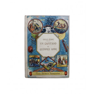 Verne, Giulio. Un capitano di quindici anni. Milano, Casa Editrice Sonzogno, s.d. (1904).