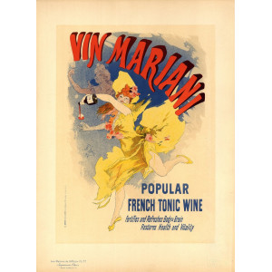 Vin Mariani. Popular French Tonic Wine - Les Maîtres de l'Affiche. Parigi, Imprimerie Chaix, 1897.
